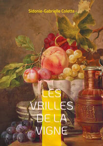 Les Vrilles de la vigne : Un bouquet de nouvelles sensuelles et émancipatrices dans la France de la Belle Époque