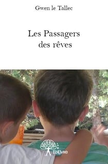 Les passagers des rêves