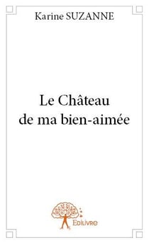 Le château de ma bien-aimée