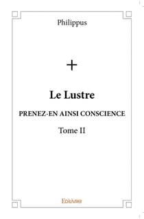 Le Lustre - Tome 2