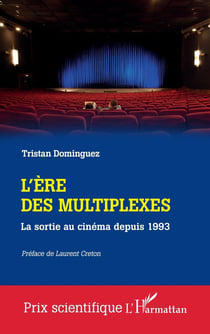 L'ère des multiplexes : La sortie au cinéma depuis 1993