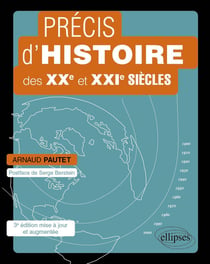 Précis d'histoire des XXe et XXIe siècles (3e édition)