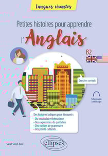 Petites histoires pour apprendre l'anglais : B2