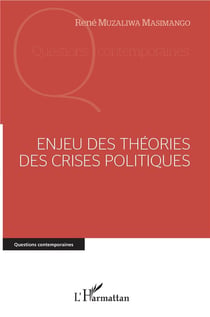 Enjeu des theories des crises politiques