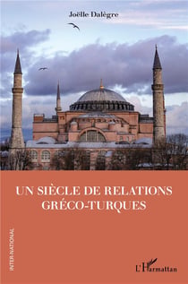 Un siècle de relations greco-turques