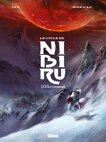 Le cycle de Nibiru Tome 2 - la fin d'un monde