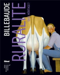 Billebaude n.6 - ruralité - quel héritage ?