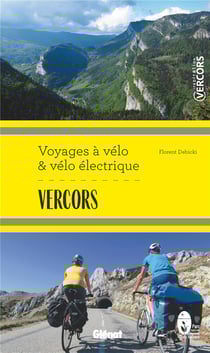 Vercors - voyages à vélo et vélo électrique