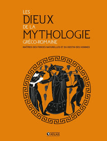 Les Dieux de la mythologie gréco-romaine