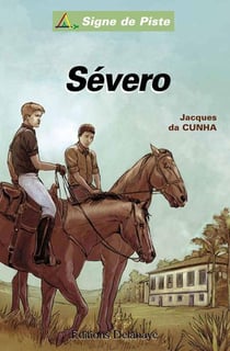 SEVERO (Roman Jeunesse Signe de Piste) : Signe de Piste n°86