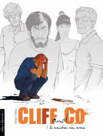 Cliff & co Tome 1 - tu vendras ton âme...