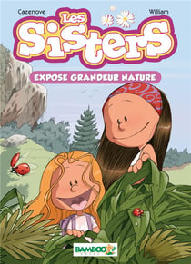 Les sisters t.1 - exposé grandeur nature
