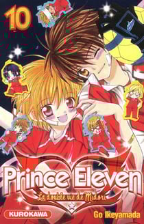 Prince eleven Tome 10 - la double vie de Midori