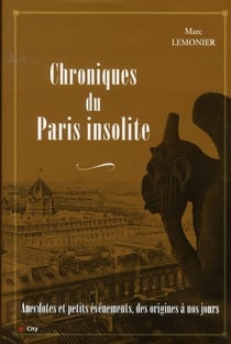 Chroniques du paris insolite