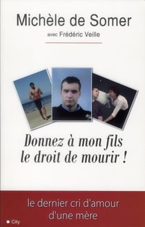 Donnez à mon fils le droit de mourir