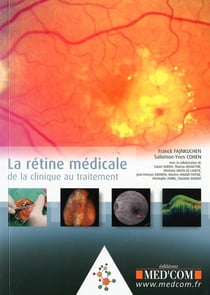 La rétine médicale : de la clinique au traitement
