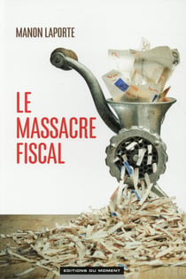 Le Massacre Fiscal