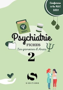 Les grimoires d'Anaïs Tome 2 : psychiatrie