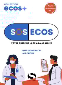 SOS ECOS : Votre guide de la 3eme à la 6e année