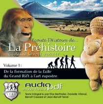 Écoute l'histoire de... la préhistoire t.1