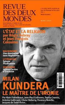 Revue des deux mondes : Milan Kundera, le maître des l'ironie