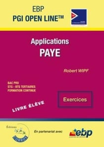 Ebp - pgi open line - applications paye - exercices - livre de l'élève (édition 2017)