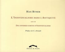 L'individualisme dans l'Antiquité - des diverses sortes d'indivisualisme