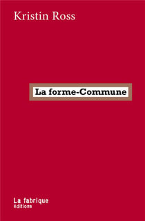 La forme-commune : la lutte comme manière d'habiter