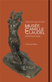 Musée Camille Claudel - guide des collections