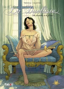 La duelliste Tome 1 : De dentelle et de feintes