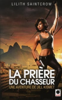 La prière du chasseur Tome 2