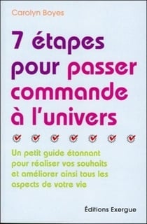 7 étapes pour passer commande à l'univers