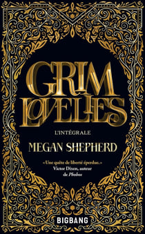 Grim lovelies : Intégrale Tomes 1 et 2