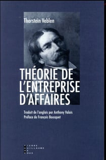Théorie de l'entreprise d'affaires Thornstein Veblen