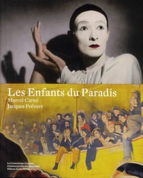 Les enfants du paradis - le livre de l'exposition