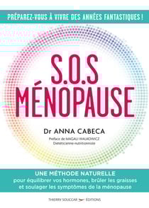 S.O.S. ménopause - une méthode naturelle pour équilibrer les hormones