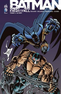 Batman - knightfall Tome 2 : le défi