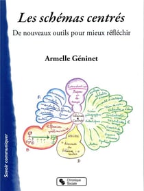 Les schémas centrés - nouveaux outils d'apprentissage
