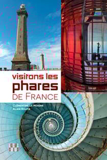 Visitons les phares de France