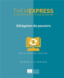 Délégation de pouvoirs