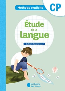 Méthode explicite : étude de la langue - CP - cahier d'exercices