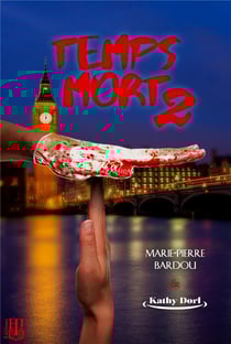 Temps mort - t02 - temps mort (saison 2)