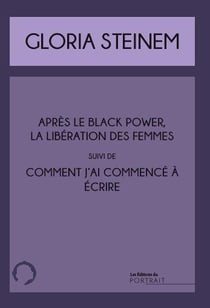 Après le black power, la libération des femmes : comment j'ai commencé à écrire