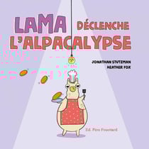 Lama déclenche l'Alpacalypse