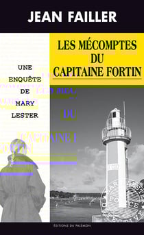Les mécomptes du capitaine Fortin