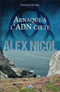 Enquêtes en Bretagne Tome 23 : Arnaque à l'ADN celte