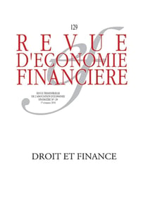 Revue d'économie financière n.129 : droit et finance