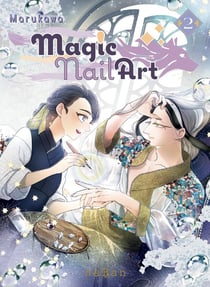 Magic Nail Art Tome 2