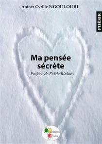 Ma pensée seécrète