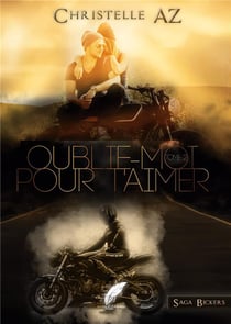 Oublie-moi pour t'aimer t.2